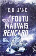 Foutu mauvais rencard