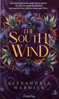 The Four Winds, Tome 3 : The South Wind