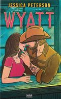 Lucky River Ranch - : Wyatt (broché)