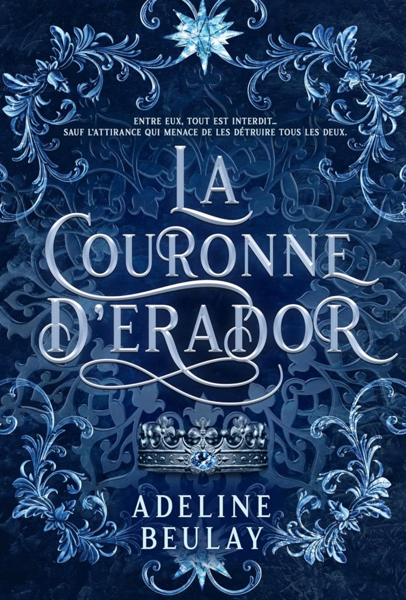 La couronne d’Erador