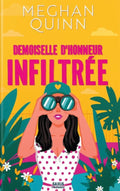 Demoiselle d'honneur infiltrée (broché)